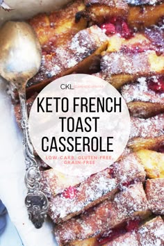 keto french toast casserole with powdered sugar on top