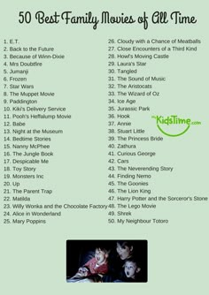 the list for 50 best family movies of all time is shown in this green poster