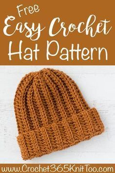 an easy crochet hat pattern with text overlay that reads free easy crochet hat pattern