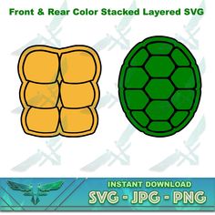 a green and yellow turtle next to each other with the words, front & rear color stacked layered svg