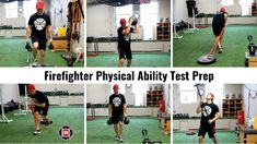 the firefighter physical ability test prepped is shown in several different pictures, including an exercise