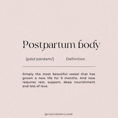 the words postpartum body are written in black and white on a light pink background