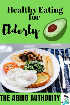 healthy eating for elderly the aging authority