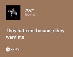 #music #spotify #lyrics #cozy #beyonce #aesthetic Confident Song Lyrics, Motivational Song Lyrics, Beyonce Aesthetic, Beyonce Quotes Lyrics, Done Trying Quotes, Beyonce Quotes