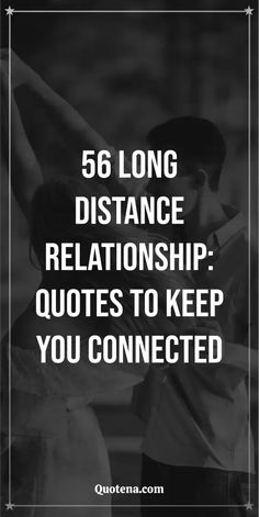 56 Long Distance Relationship: Quotes to Keep You Connected Good Night Long Distance Love, Long Distance Love Quotes For Him Deep, Meaningful Compliments, Quotes About Long Distance Relationships, Quotes About Distance, Missing Best Friend Quotes, Romantic Poems For Him