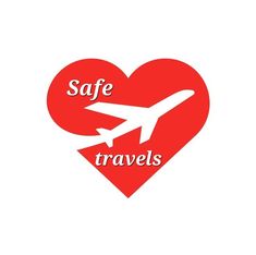 a red heart with an airplane flying through it and the words safe travels written on it