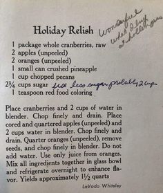 the recipe for holiday relish is written in cursive writing, and on top of a piece of paper