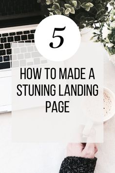 a person typing on a laptop with the text how to made a stunning landing page