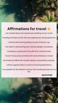 an aerial view of palm trees and the words affirmationss for travel