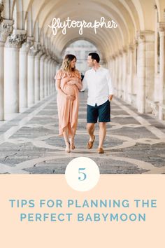 a pregnant couple walking through an archway with the text 5 tips for planning the perfect babymoon