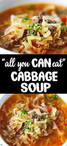 two bowls of cabbage soup with the words, all you can eat cabbage soup