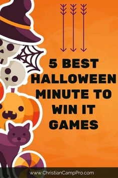 the text 5 best halloween minute to win it games on an orange background with pumpkins and cats