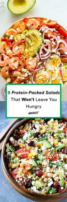 two pictures with the words protein packed salads that won't leave you hungry