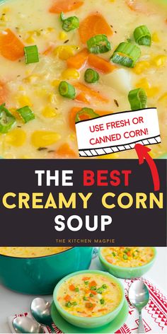 the best creamy corn soup recipe with fresh or canned corn