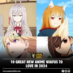 anime characters with the caption 10 great new anime wafs to love in 2024