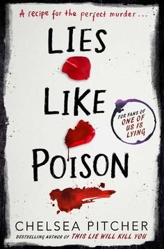 Lies Like Poison Lies Like Poison, One Of Us Is Lying, Teenage Books To Read, A Group Of Friends, Fantasy Books To Read, Unread Books, Recommended Books To Read, Inspirational Books To Read, Top Books To Read