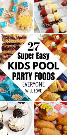 some kids's pool party foods that are ready to be eaten in the summer