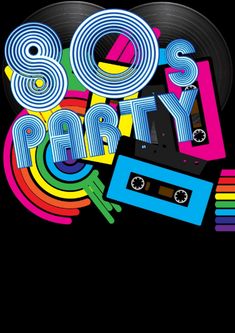 an old school party poster with cassettes and tape recorder on it's side