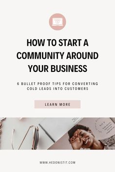 Tips For Creating A Community Around Your Business - Hedonisitit