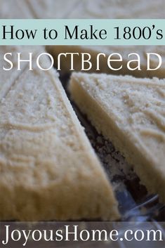 the homemade shortbread is cut into squares and ready to be eaten with text overlay