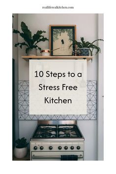 stress free kitchen in 10 steps Real Kitchen, Happy Kitchen, Wellness Inspiration, Intentional Living, Mom Help, Survival Guide, Family Living