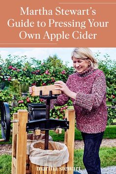 martha stewart's guide to pressing your own apple cider