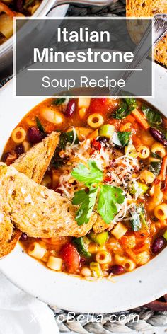 a bowl of italian minestone soup with bread on the side