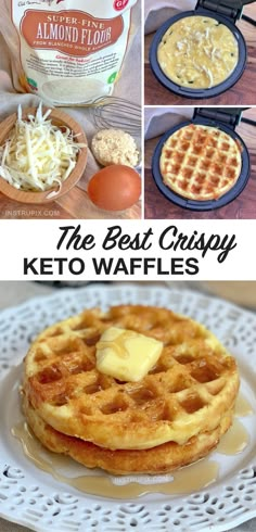 the best crispy keto waffles are on display in this collage