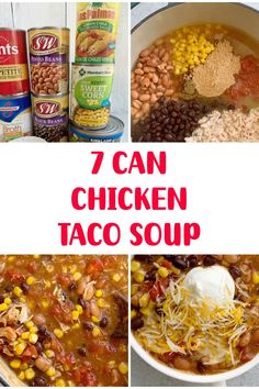 seven can chicken taco soup collage with text overlay