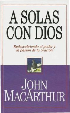 a book cover with the title'a solas con dios'in spanish