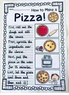 a piece of paper with words and pictures on it that say how to make a pizza