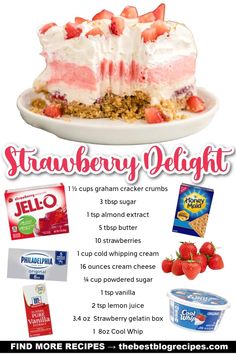 an advertisement for the strawberry delight dessert is shown in pink and white with strawberries on top