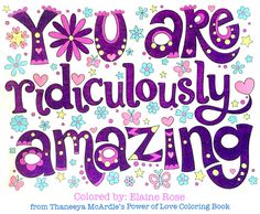 you are ridiculously amazing coloring book with flowers and butterflies on the cover, in purple