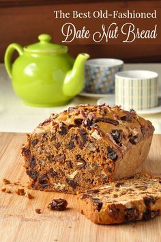 the best old fashioned date nut bread