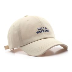 Are you looking for an embroidered cap ?

 Don't wait any longer, the patterned cap you need is on our website!

 Come and find our Hello Weekend cap, an ideal headgear that will sit perfectly on your scalp. An embroidered cap with the most original patterns that will make many people jealous when they see your outfit. This patterned cap will protect you from the sun while keeping your own style. Here is a cap with a trendy pattern ideal for revealing your style to those around you. But also Beige Letter Print Cap, Beige Cap With Letter Print, Beige Snapback Hat With Letter Print, One Size Fits Most Letter Embroidery Baseball Cap, One Size Letter Embroidered Baseball Cap, One Size Letter Embroidery Baseball Cap, Casual Letter Print Cap, Beige Baseball Cap With Letter Print, Casual Cap With Letter Print