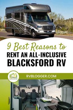 an rv with the text 9 best reasons to rent an all - inclusive blacksford rv