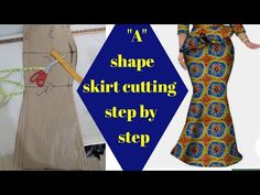 How to cut "A" Shape skirt step by step - YouTube A Shape Skirt, Long African Dresses, Paneled Skirt, African Dresses, Sewing Techniques, African Dress, Fashion Sewing, I Dress