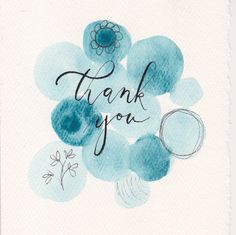 a watercolor painting with the words thank you