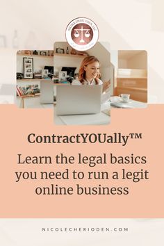 a woman sitting in front of a laptop computer with the words, contactyouly learn the legal basics you need to run a legit online business