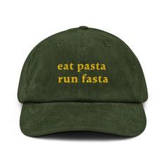 Eat Pasta Run Fasta" Embroidered Corduroy Hat ️ A corduroy hat with a playful twist? Absolutely! Our "Eat Pasta Run Fasta" embroidered corduroy hat is the perfect blend of style, humor, and functionality for pasta lovers and running enthusiasts alike. Whether you're looking for a unique gift for a foodie, a fun accessory for your next marathon, or just a stylish nod to your love of Italian cuisine, this hat is a must-have. Key Features: 🍝 100% Cotton Corduroy: Enjoy the rich texture, durability Eat Pasta Run Fasta, Pasta Gifts, Embroidered Corduroy, Running Outfit, Italy Gift, Corduroy Hat, Running Cap, Italian Pasta Recipes, Pasta Night