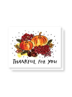 thankful for you card Grateful Cards Handmade, Hand Lettered Thank You Cards, Thanksgiving Greeting Cards Handmade, Thanksgiving Card Watercolor, Happy Thanksgiving Cards Handmade, Thanksgiving Thank You Cards, Fall Thank You Cards, Thanksgiving Diy Cards, Thank You Card Drawing