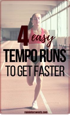 a woman running on a track with the words 4 easy tempo runs to get faster