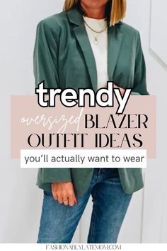 Female Blazer Outfit, Oversized Blazer Outfits, Long Blazer Outfit, Outfit Ideas Teacher, Oversized Blazer Outfit, Olive Blazer, Casual Mom Style