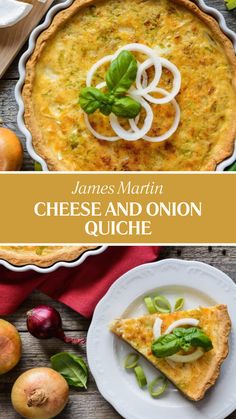 James Martin Cheese And Onion Quiche James Martin Recipes, Onion Quiche, Onion Tart, Roasted Onions, James Martin, Savory Tart, Apple Pie Recipes, Vegetarian Cooking