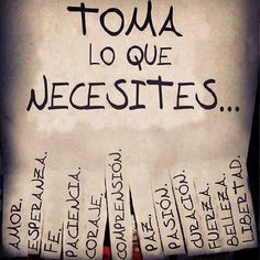 a piece of paper with writing on it that says toma lo que necesstes