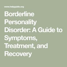 Bpd Symptoms, Borderline Personality, Personality Disorder, Many Faces, Health Wellness, What You Can Do, Feel Better