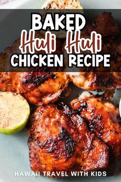 a plate with grilled chicken on it and the words baked hot dog chicken recipe