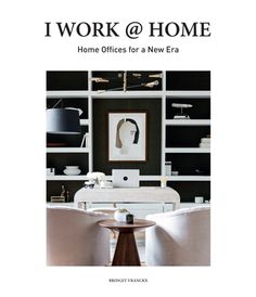 the front cover of i work at home, featuring two chairs and a desk with a computer on it