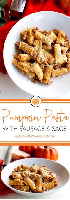 pumpkin pasta with sausage and sage in a white bowl next to an orange napkin on a red tablecloth