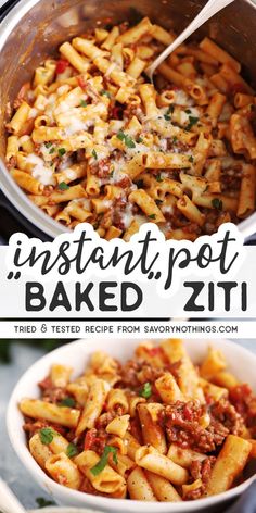 an image of instant pot baked ziti with meat and pasta in the bottom photo